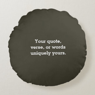 Create Your Own Dark Olive Taupe Minimalist Modern Round Pillow