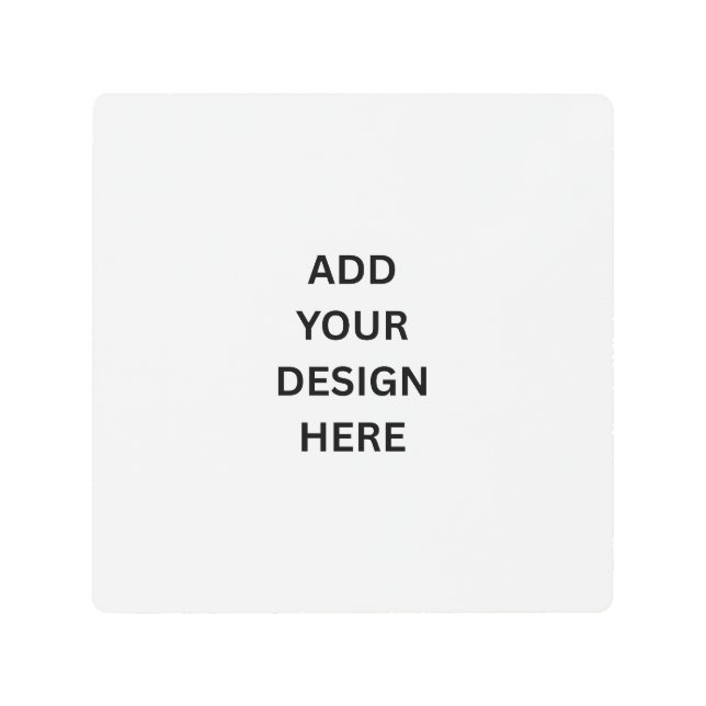 Create Your Own Design 8"x 8" Metal Wall Art (Front)