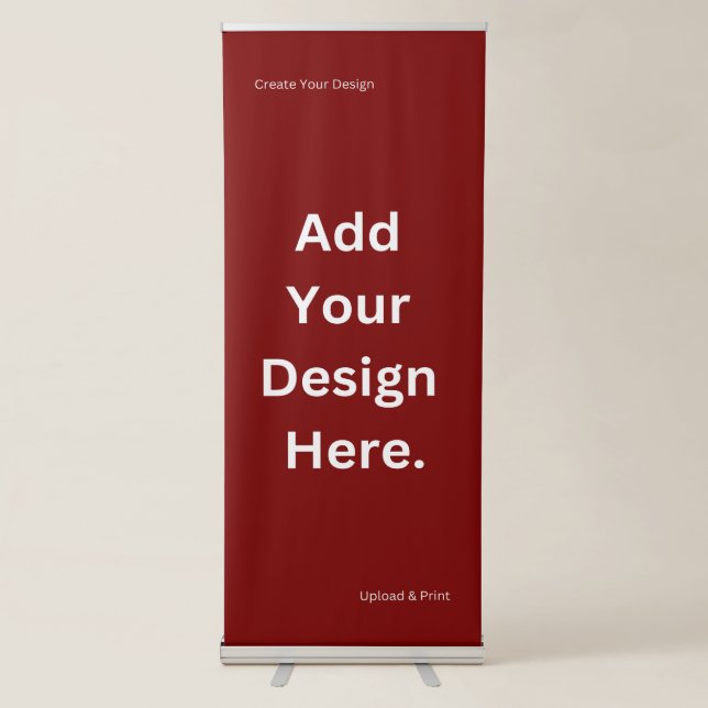 Create Your Own Design and Print Retractable Banner (Front)