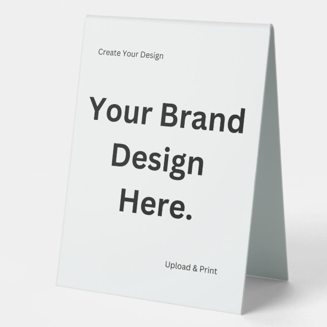 Create Your Own Design and Print Table Tent Sign (Front)