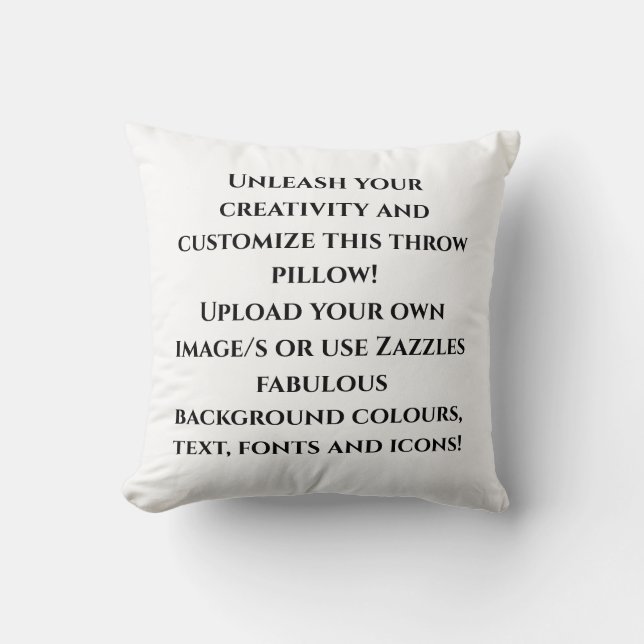 Create Your Own Design Custom Personalized Throw Pillow (Front)