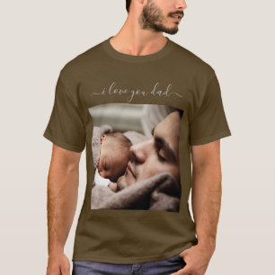 Create Your Own Design Dad Photo T-Shirt Gift