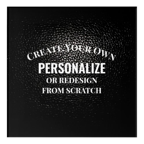 Create Your Own _ Design Your Own Custom Acrylic Print