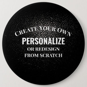 Create Your Own - Design Your Own Custom Button