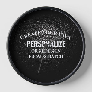 Create Your Own - Design Your Own Custom Clock
