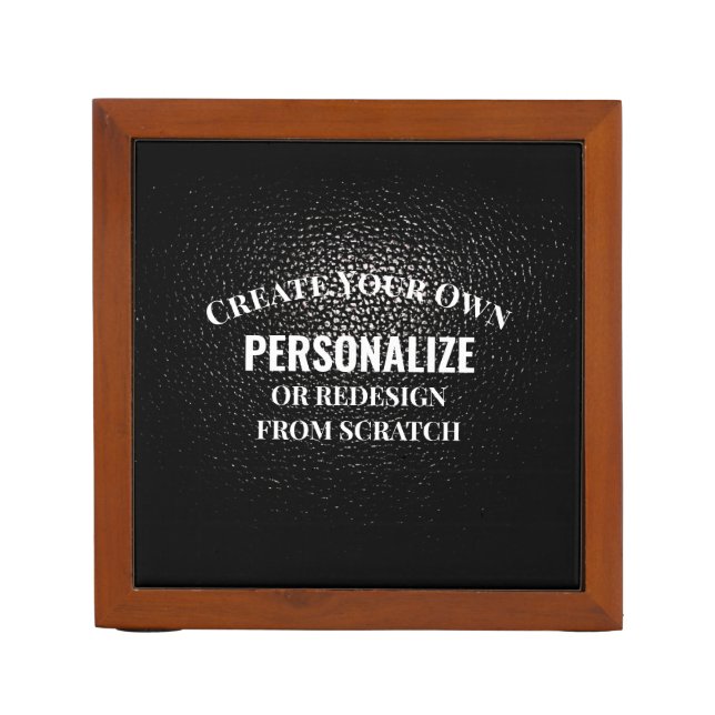 Create Your Own - Design Your Own Custom Desk Organizer (Front)