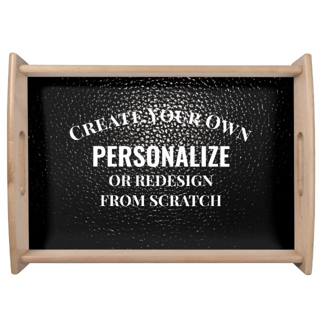 Create Your Own - Design Your Own Custom Serving Tray (Front)