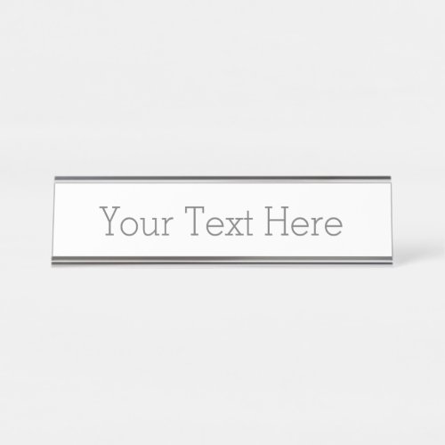 Create Your Own Desk Name Plate 2 x 8 Silver