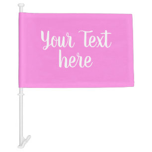 CREATE-YOUR-OWN DIY Custom upload your design pink Car Flag