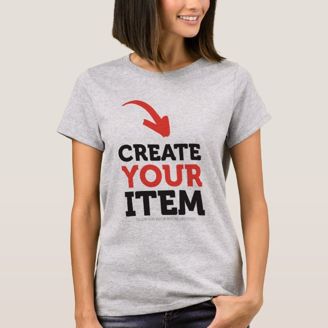 CREATE-YOUR-OWN DIY Custom upload your design T-Shirt (Front)