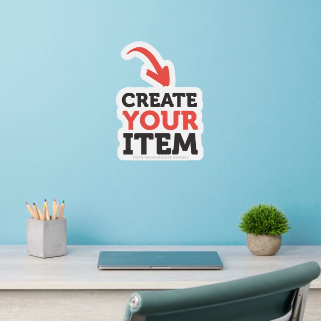 CREATE-YOUR-OWN DIY Custom Upload your design Wall Decal (Home Office 2)