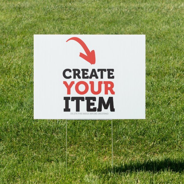 CREATE-YOUR-OWN DIY Custom upload your design Yard Sign (Insitu)