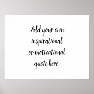 Create Your Own DIY Modern Inspirational Quote Poster