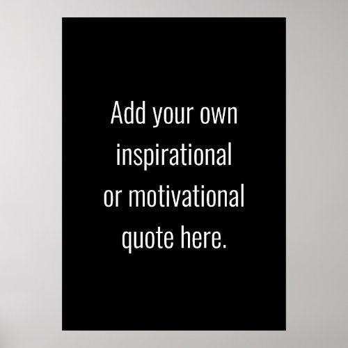 Create Your Own DIY Modern Inspirational Quote Poster