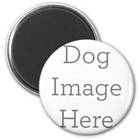 Create Your Own Dog Magnet Gift