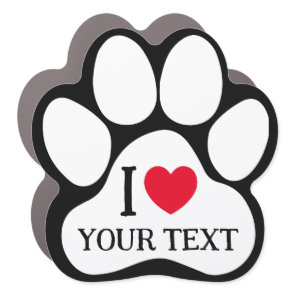 Create Your Own Dog Paw Print I love Car Magnet