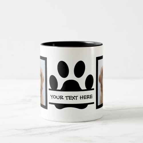Create Your Own Dog Photo Paw Print  Two_Tone Coffee Mug