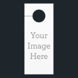 Create Your Own Door Hanger<br><div class="desc">Upload your own image or add text to personalize your own door hanger tag!</div>
