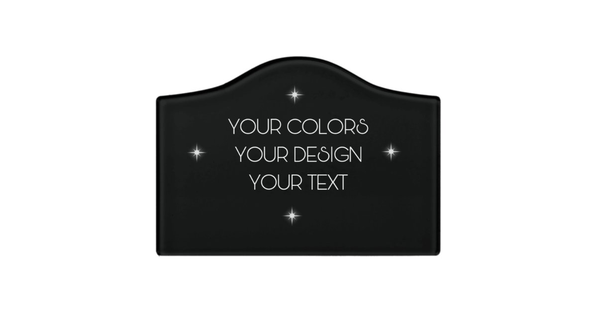 Create Your Own Door Sign | Zazzle