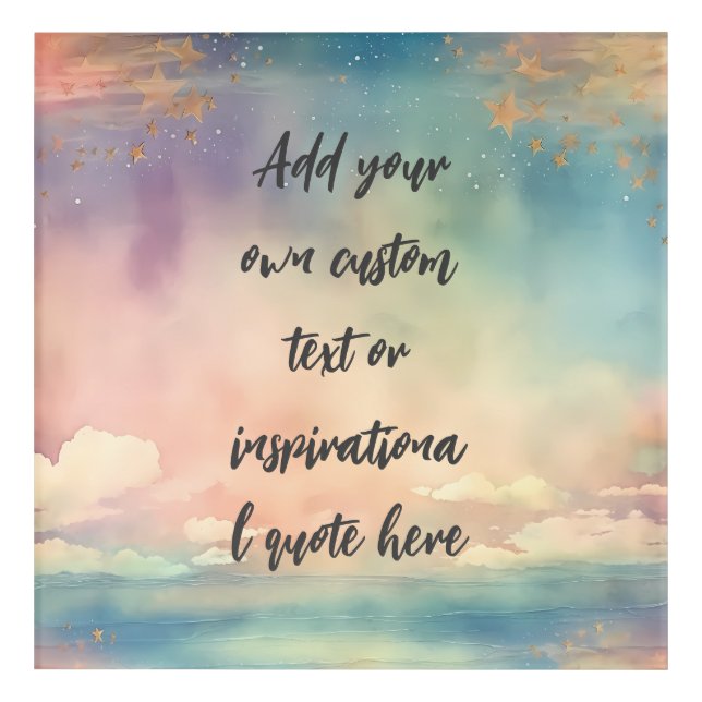 Create Your Own Dreamy Ocean Motivational Quote Acrylic Print (Front)