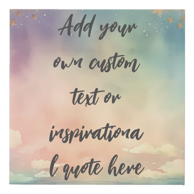 Create Your Own Dreamy Ocean Motivational Quote Faux Canvas Print (Front)