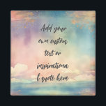 Create Your Own Dreamy Ocean Motivational Quote Magnet<br><div class="desc">Add your chosen quote to the box and create your own unique custom inspirational or motivational quote magnet. Click customize to edit font,  font size,  and text color.</div>