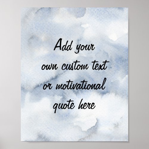 Create Your Own Dusty Blue Watercolor  Poster