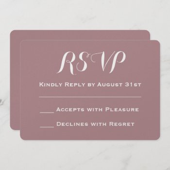 Create Your Own Dusty Rose Wedding Rsvp Invitation by pinkgifts4you at Zazzle