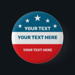Create Your Own Election Button<br><div class="desc">Create Your Own Election button and support your Republican or Democrat Candidate for Election 2020. Customize and personalize the text,  as desired.</div>