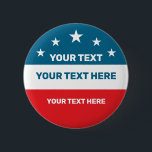 Create Your Own Election Button<br><div class="desc">Create Your Own Election button and support your Republican or Democrat Candidate for Election 2020. Customize and personalize the text, as desired.</div>