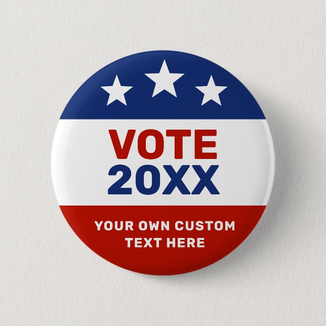 Create Your Own Election Campaign Red and Blue  Button (Front)