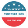 Create Your Own Election Classic Round Sticker
