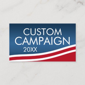 Create Your Own Election Design Business Card by theNextElection at Zazzle