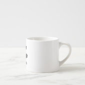 Create Your Own Espresso Cup (Right)