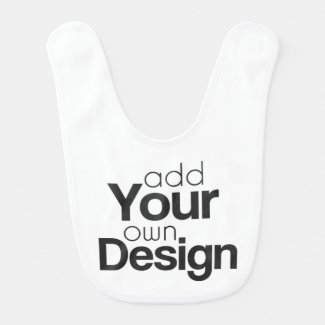 Create Your Own Event and Occasion Baby Bib