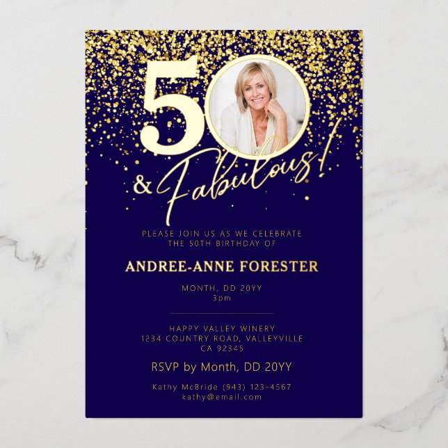 Create Your Own Fabulous Milestone Birthday Photo Foil Invitation (Front)