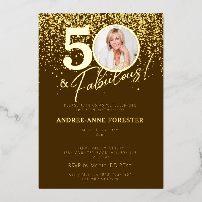 Create Your Own Fabulous Milestone Birthday Photo Foil Invitation (Front)