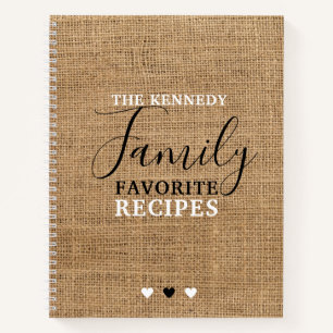 Create Your Own Family Favorite Recipes Burlap Notebook