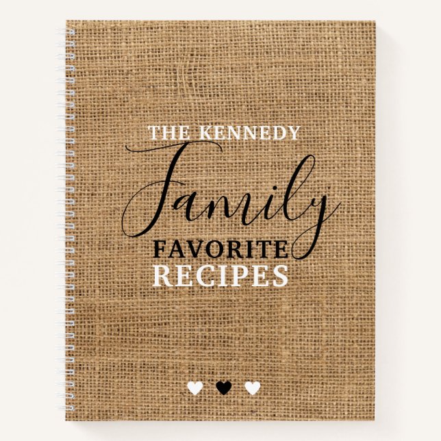 Create Your Own Family Favorite Recipes Burlap Notebook (Front)