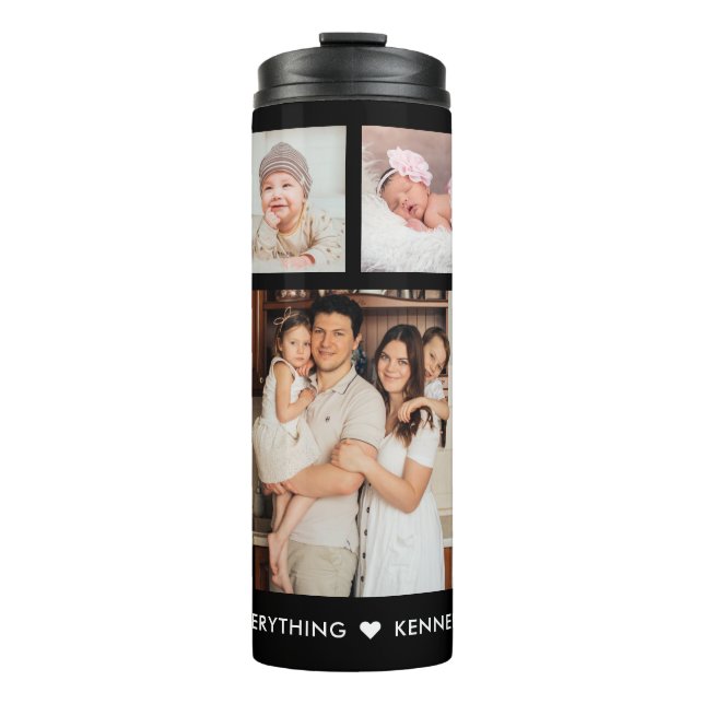 Create Your Own Family Quote 9 Photo Collage  Thermal Tumbler (Front)