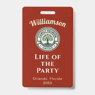 Create Your Own Family Reunion Party Best Award Badge