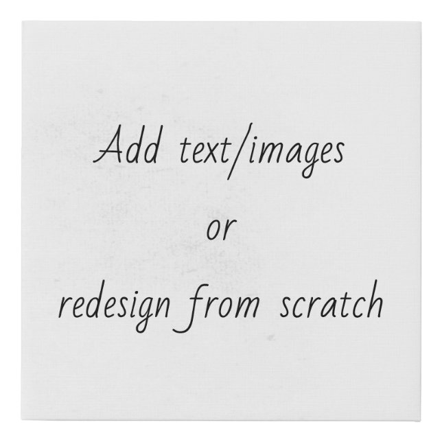 Create Your Own Faux Canvas Print (Front)