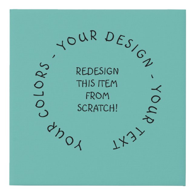 Create Your Own Faux Canvas Print (Front)