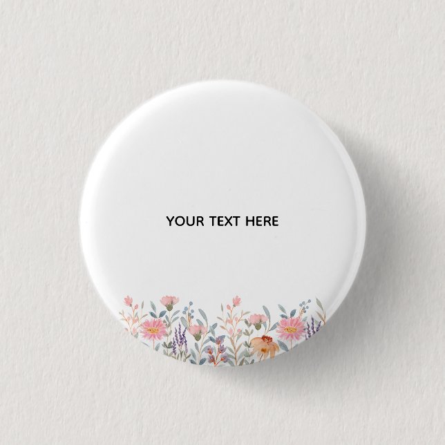 Create Your Own Floral  Button (Front)