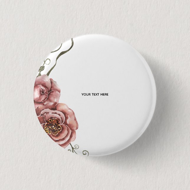 Create Your Own floral  Button (Front)