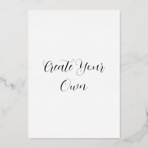 Create your own Foil Holiday Card