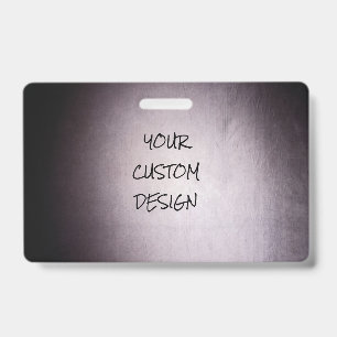 Create Your Own Fully Customized Badge