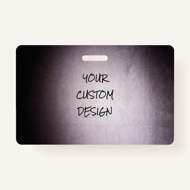 Create Your Own Fully Customized Badge (Front)