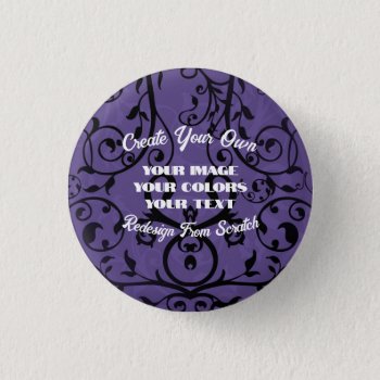 Create Your Own Fully Customized Button by VoXeeD at Zazzle