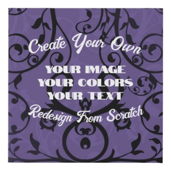 Create Your Own Fully Customized Faux Canvas Print by VoXeeD at Zazzle